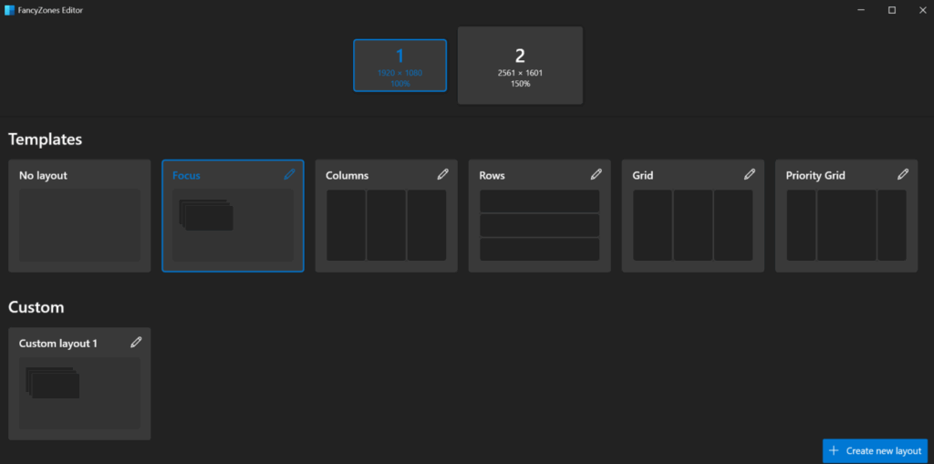 Zrzut ekranu z edytora FancyZones w PowerToys, przedstawiający wybór układów okien dla dwóch monitorów. Widoczne są szablony układów: No layout, Focus, Columns, Rows, Grid oraz Priority Grid, a także sekcja „Custom” z niestandardowym układem użytkownika. Po prawej stronie znajduje się przycisk „Create new layout”.